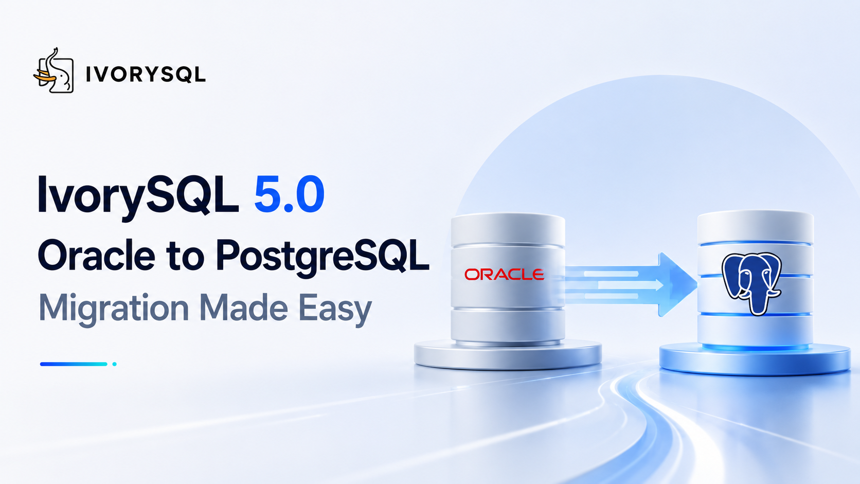 IvorySQL 5.0+:助力 Oracle 平滑过渡至 PostgreSQL 的里程碑式产品