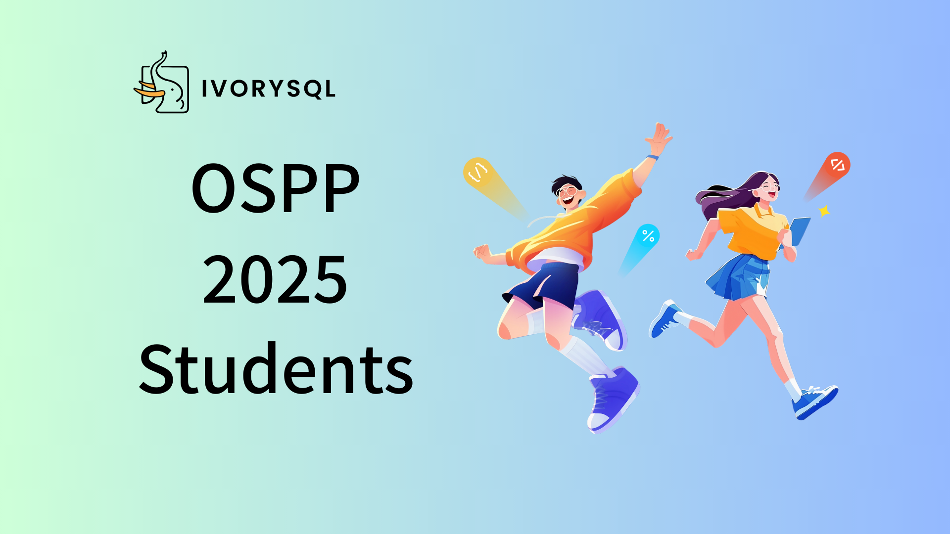 Congratulations to the Selected Students for IvorySQL Projects in Open Source Summer 2025